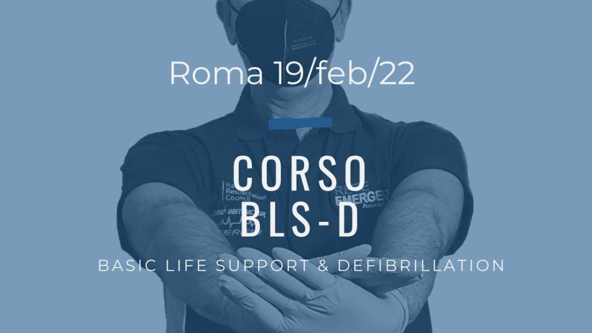 Corso Primo Soccorso BLSD – 19 feb. 2022 a Roma