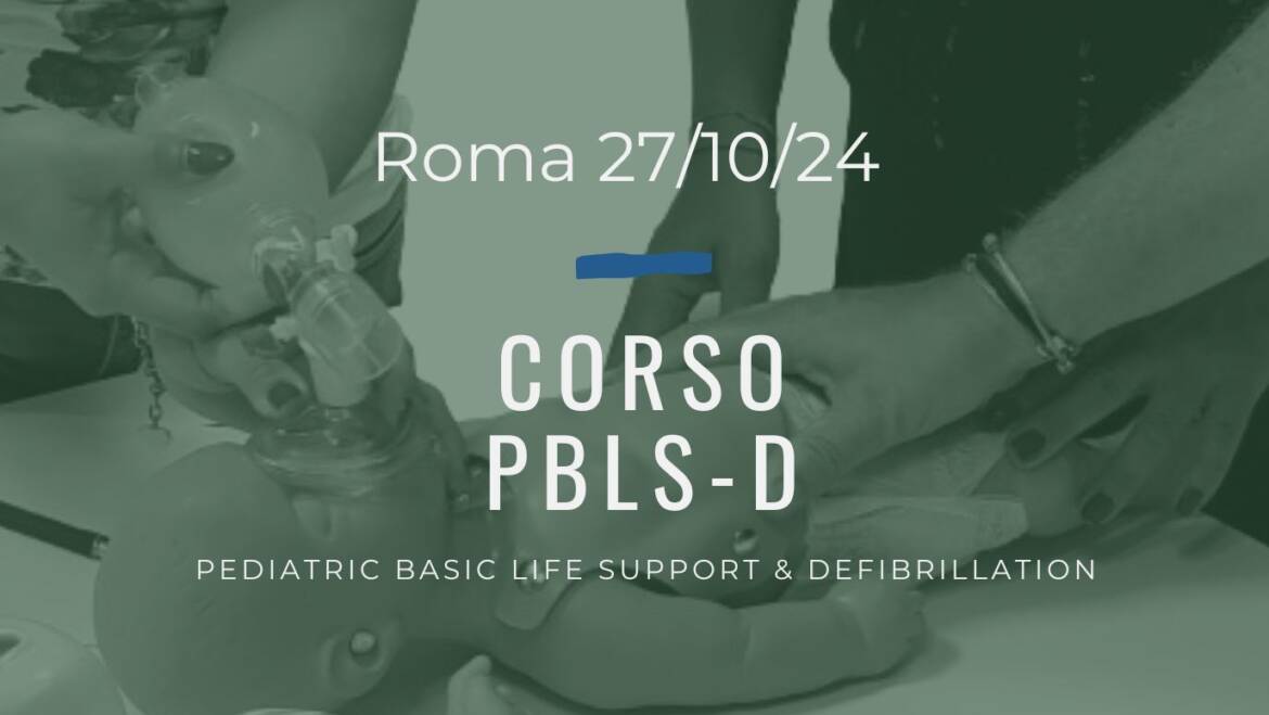 Corso Primo Soccorso – PBLSD, DOMENICA 27 OTTOBRE 2024 a Roma